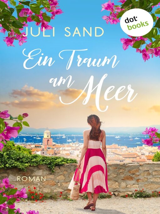 Title details for Ein Traum am Meer by Juli Sand - Available